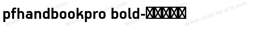 pfhandbookpro bold字体转换